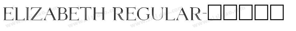 Elizabeth Regular字体转换